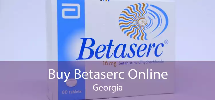 Buy Betaserc Online Georgia