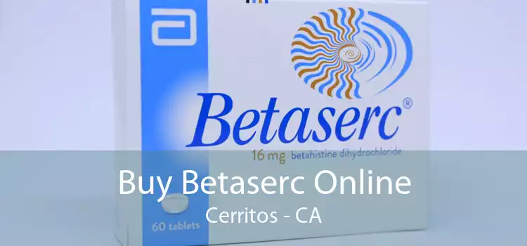 Buy Betaserc Online Cerritos - CA